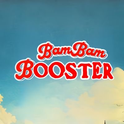 𝗕𝗮𝗺𝗕𝗮𝗺𝗕𝗼𝗼𝘀𝘁𝗲𝗿 ∋∈