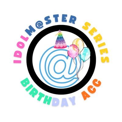IDOLM@STER Birthday Account