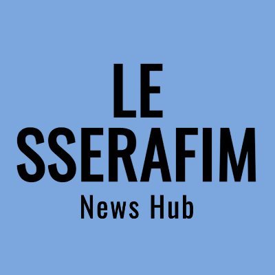 LE SSERAFIM News Hub【日本語版】