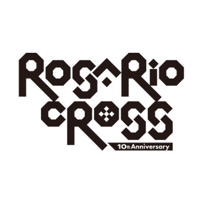 ROSARIO＋CROSS 12/13 10周年ワンマン
