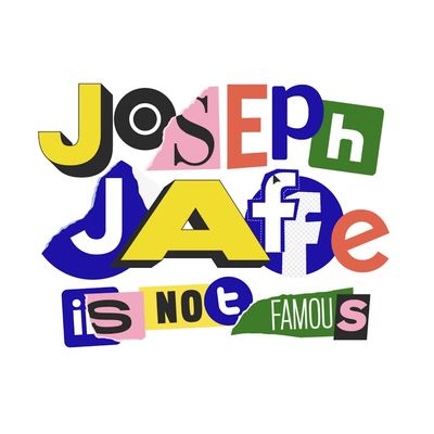 josephjaffeisnotfamous